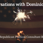 Conversations with Dominic Carter: Featuring Republican Political Consultant Bill O’Reilly